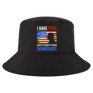 I Have PTSD Pretty Tired Of Stupid Democrats Tee 2024 Cool Comfort Performance Bucket Hat