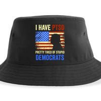 I Have PTSD Pretty Tired Of Stupid Democrats Tee 2024 Sustainable Bucket Hat