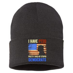 I Have PTSD Pretty Tired Of Stupid Democrats Tee 2024 Sustainable Knit Beanie