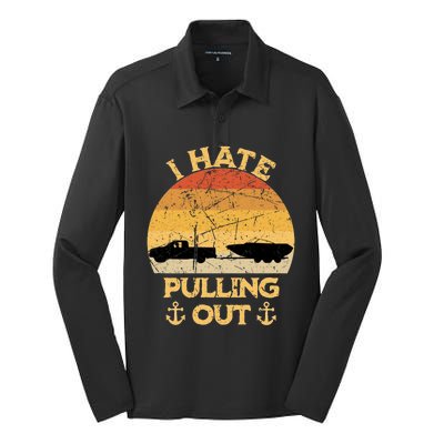 I Hate Pulling Out Boating Funny Retro Vintage Boat Captain Gift Silk Touch Performance Long Sleeve Polo