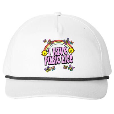 I Have Pubic Lice Funny Retro Offensive Inappropriate Meme Snapback Five-Panel Rope Hat