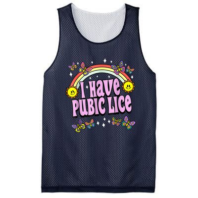 I Have Pubic Lice Funny Retro Offensive Inappropriate Meme Mesh Reversible Basketball Jersey Tank