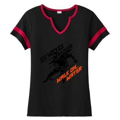 Ice Hockey Players Walk On Water Superpower Gift Ladies Halftime Notch Neck Tee