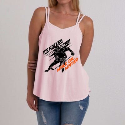 Ice Hockey Players Walk On Water Superpower Gift Women's Strappy Tank