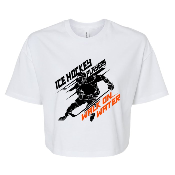 Ice Hockey Players Walk On Water Superpower Gift Bella+Canvas Jersey Crop Tee