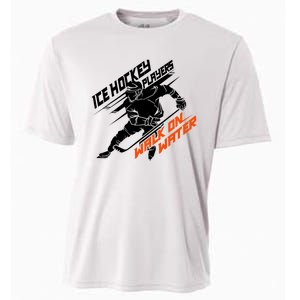 Ice Hockey Players Walk On Water Superpower Gift Cooling Performance Crew T-Shirt