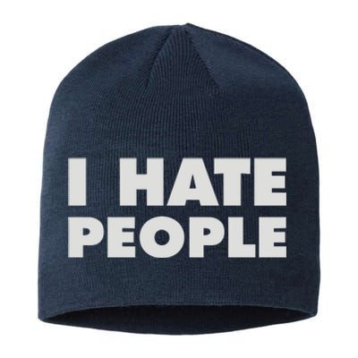 I Hate People Sustainable Beanie