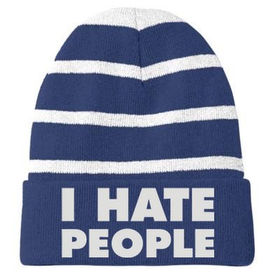 I Hate People Striped Beanie with Solid Band