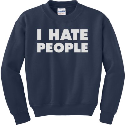 I Hate People Kids Sweatshirt