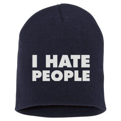 I Hate People Short Acrylic Beanie