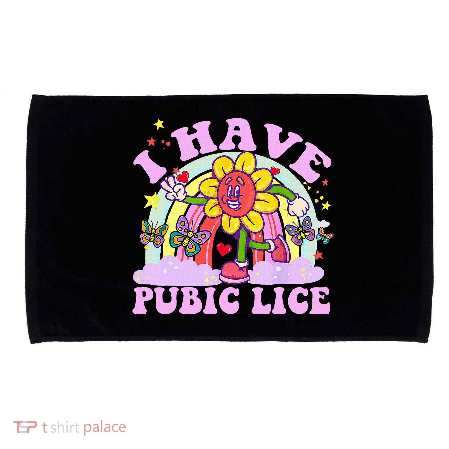 I Have Pubic Lice Microfiber Hand Towel
