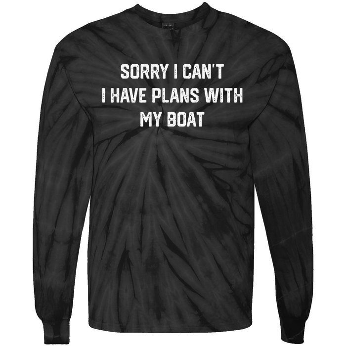 I Have Plans With My Boat Funny Boating Excuses Vintage Tie-Dye Long Sleeve Shirt