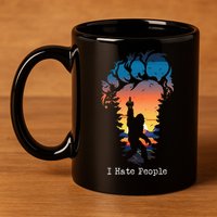 I Hate People Bigfoot Footprint 11oz C Handle Ceramic Mug