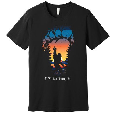 I Hate People Bigfoot Footprint Premium T-Shirt