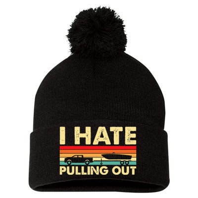 I Hate Pulling Out Retro Boating Boat Captain Pom Pom 12in Knit Beanie