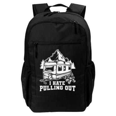 I Hate Pulling Out Funny Camping Vintage Retro Backpack