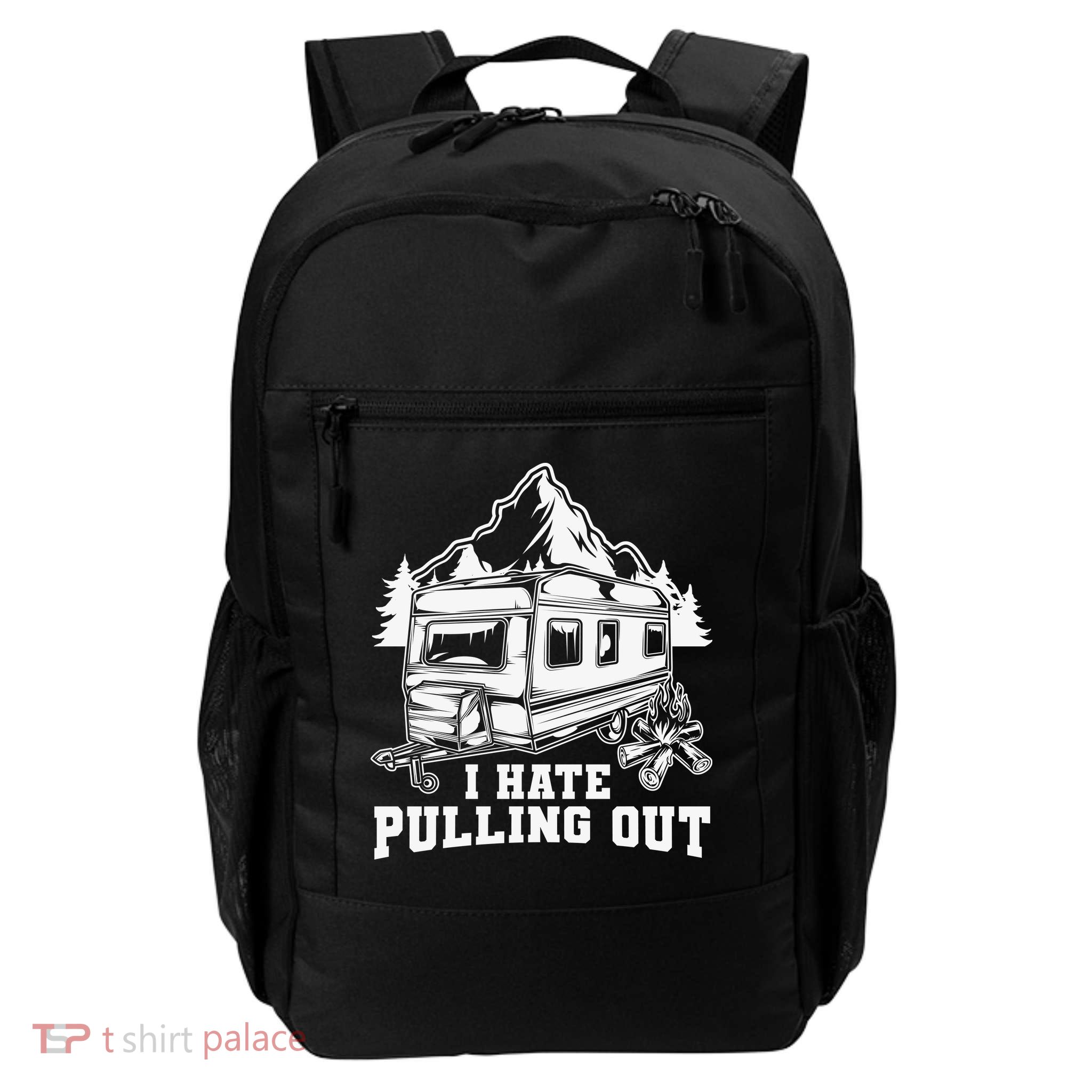 I Hate Pulling Out Funny Camping Vintage Retro Backpack