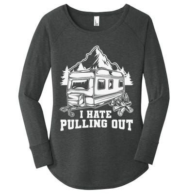 I Hate Pulling Out Funny Camping Vintage Retro Women's Perfect Tri Tunic Long Sleeve Shirt