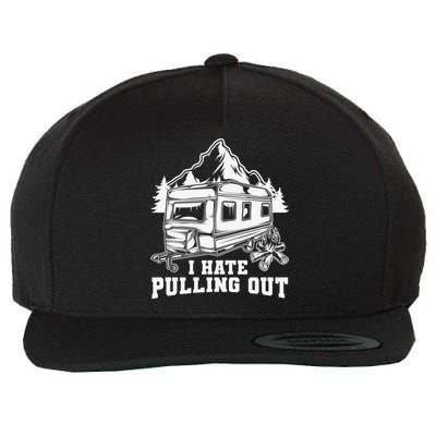 I Hate Pulling Out Funny Camping Vintage Retro Wool Snapback Cap