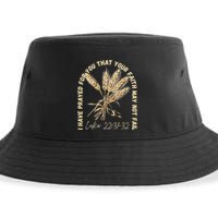 I Have Prayed For You Luke 2231 32 Faith Sustainable Bucket Hat