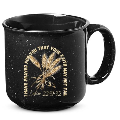 I Have Prayed For You Luke 2231 32 Faith 15oz Campfire Ceramic Mug