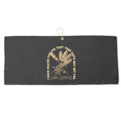 I Have Prayed For You Luke 2231 32 Faith Large Microfiber Waffle Golf Towel