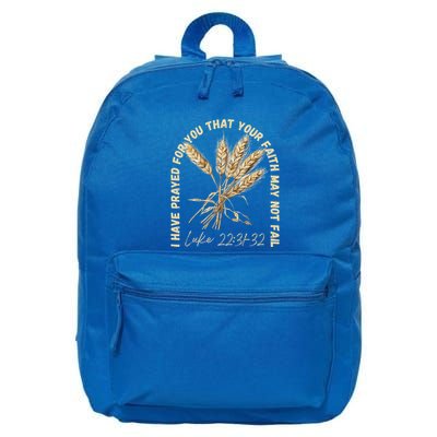 I Have Prayed For You Luke 2231 32 Faith 16 in Basic Backpack