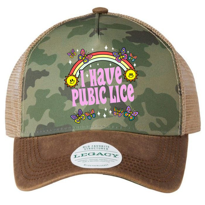 I Have Pubic Lice Funny Retro Offensive Inappropriate Meme Legacy Tie Dye Trucker Hat