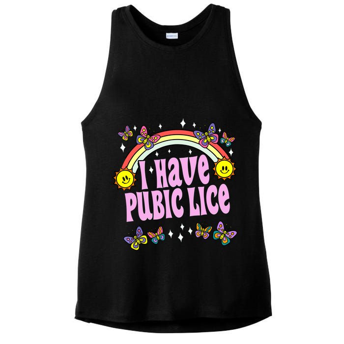 I Have Pubic Lice Funny Retro Offensive Inappropriate Meme Ladies PosiCharge Tri-Blend Wicking Tank