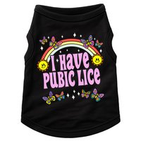 I Have Pubic Lice Funny Retro Offensive Inappropriate Meme Doggie Tank