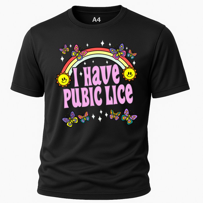 I Have Pubic Lice Funny Retro Offensive Inappropriate Meme Performance Shirt