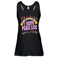 I Have Pubic Lice Funny Retro Offensive Inappropriate Meme Ladies Essential Flowy Tank