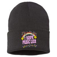 I Have Pubic Lice Funny Retro Offensive Inappropriate Meme Sustainable Knit Beanie