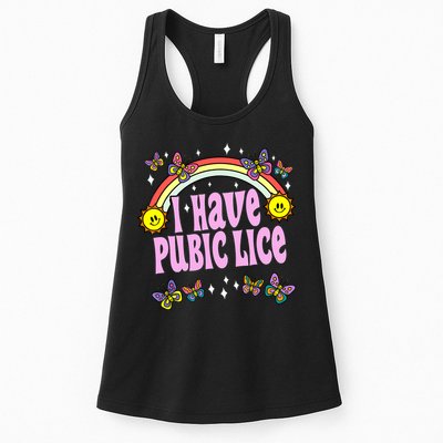 I Have Pubic Lice Funny Retro Offensive Inappropriate Meme Womens Tank Top