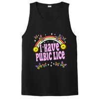 I Have Pubic Lice Funny Retro Offensive Inappropriate Meme PosiCharge Competitor Tank