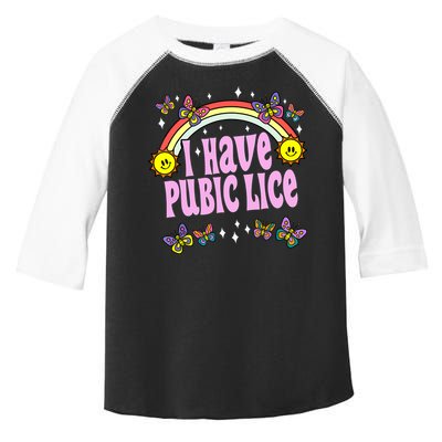 I Have Pubic Lice Funny Retro Offensive Inappropriate Meme Toddler Fine Jersey T-Shirt