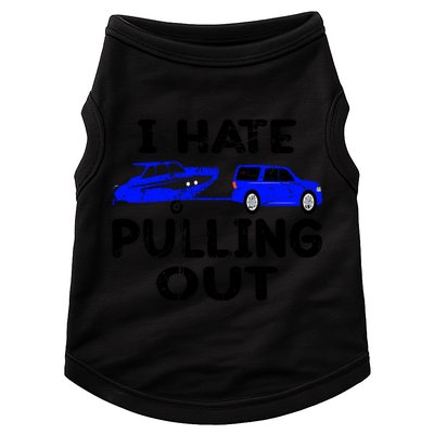 I Hate Pulling Out Retro Boating Boat Captain Gift Doggie Tank