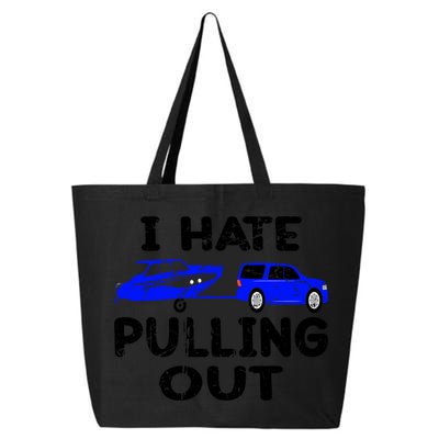 I Hate Pulling Out Retro Boating Boat Captain Gift 25L Jumbo Tote