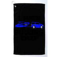 I Hate Pulling Out Retro Boating Boat Captain Gift Golf Towel