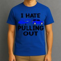 I Hate Pulling Out Retro Boating Boat Captain Gift T-Shirt