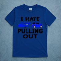 I Hate Pulling Out Retro Boating Boat Captain Gift T-Shirt