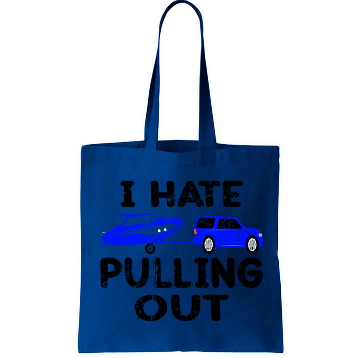 I Hate Pulling Out Retro Boating Boat Captain Gift Bag