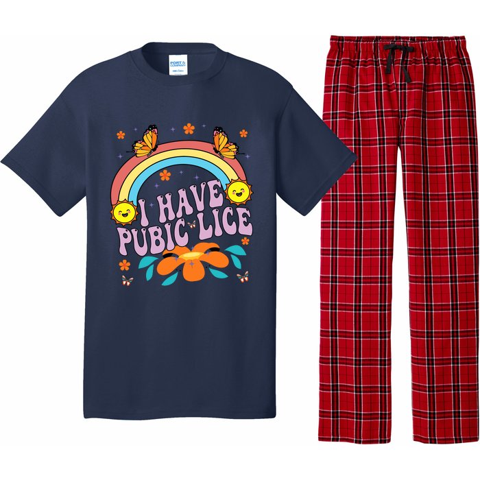 I Have Pubic Lice Funny Retro Offensive Inappropriate Meme Pajama Set