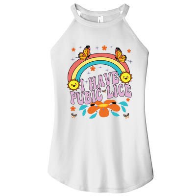 I Have Pubic Lice Women's Perfect Tri Rocker Tank