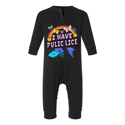 I Have Pubic Lice Funny Retro Offensive Inappropriate Infant Fleece One Piece