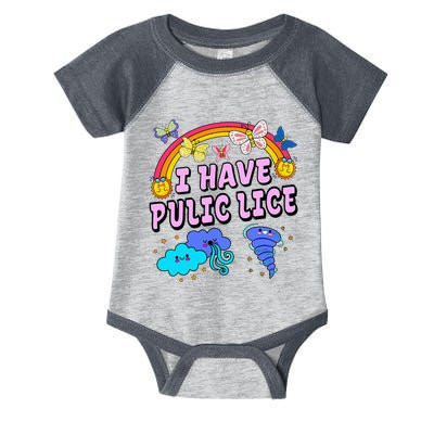 I Have Pubic Lice Funny Retro Offensive Inappropriate Infant Baby Jersey Bodysuit