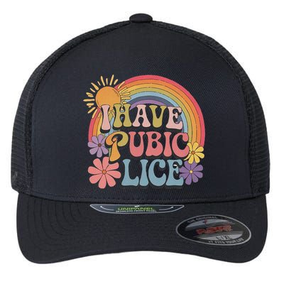 I Have Pubic Lice Funny Retro Offensive Inappropriate Meme Flexfit Unipanel Trucker Cap