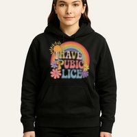 I Have Pubic Lice Funny Retro Offensive Inappropriate Meme Hoodie