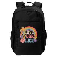 I Have Pubic Lice Funny Retro Offensive Inappropriate Meme Backpack