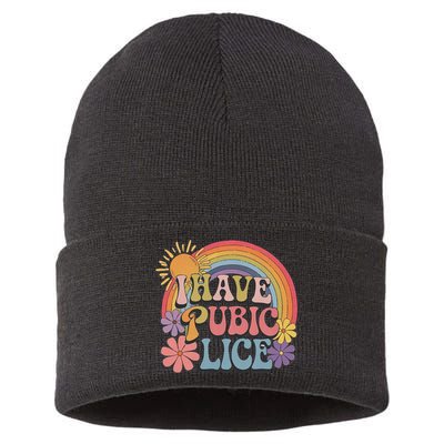 I Have Pubic Lice Funny Retro Offensive Inappropriate Meme Sustainable Knit Beanie